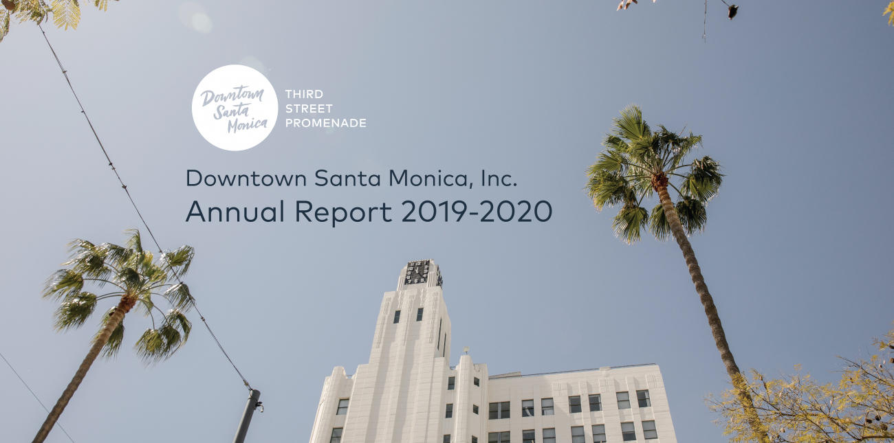Downtown Santa Monica, Inc. Releases 2020 Annual Report