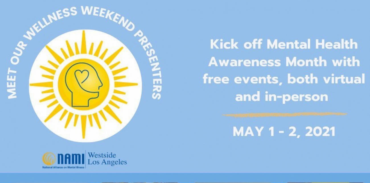 Downtown Santa Monica Inc. and the National Alliance of Mental Illness Westside Los Angeles Kick Off Mental Health Awareness  Month with "Wellness Weekend" May 1